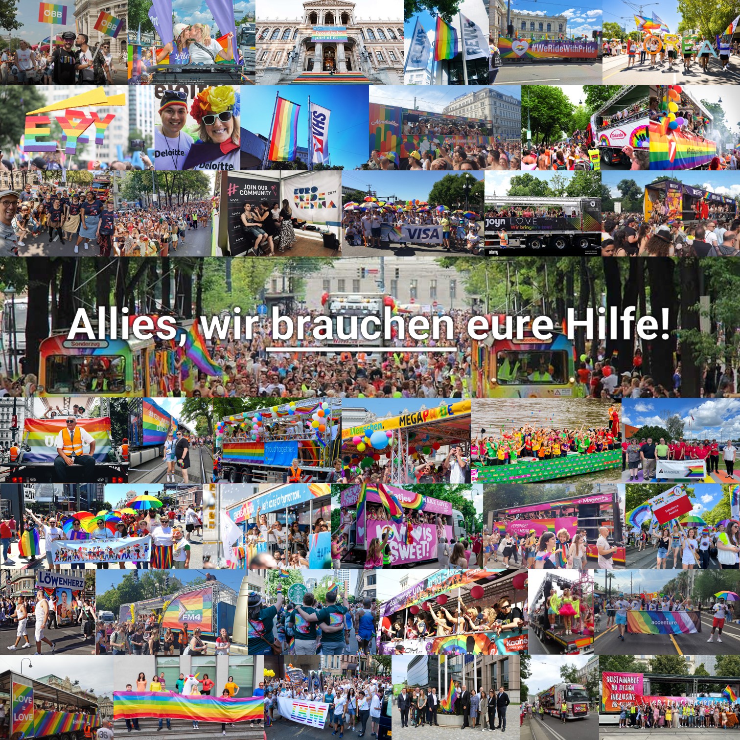Collage aus Fotos von Unternehmen die mit Fußgruppen und Trucks auf der Pride Teilenehmen, darüber der Text "Allies, wir brauchen eure Hilfe!"
